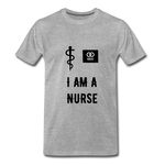 Load image into Gallery viewer, I Am A Nurse Men&#39;s Premium T-Shirt - heather gray
