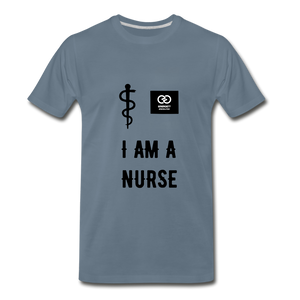 I Am A Nurse Men's Premium T-Shirt - steel blue