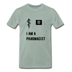 Load image into Gallery viewer, I Am A Pharmacist Men&#39;s Premium T-Shirt - steel green
