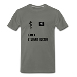 Load image into Gallery viewer, I Am A Student Doctor Men&#39;s Premium T-Shirt - asphalt gray
