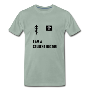 I Am A Student Doctor Men's Premium T-Shirt - steel green